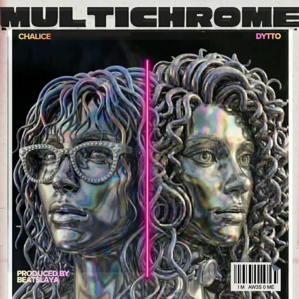 Multichrome (feat. Dytto & Beatslaya)