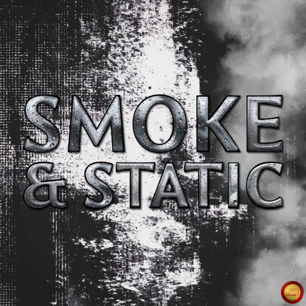 Smoke & Static