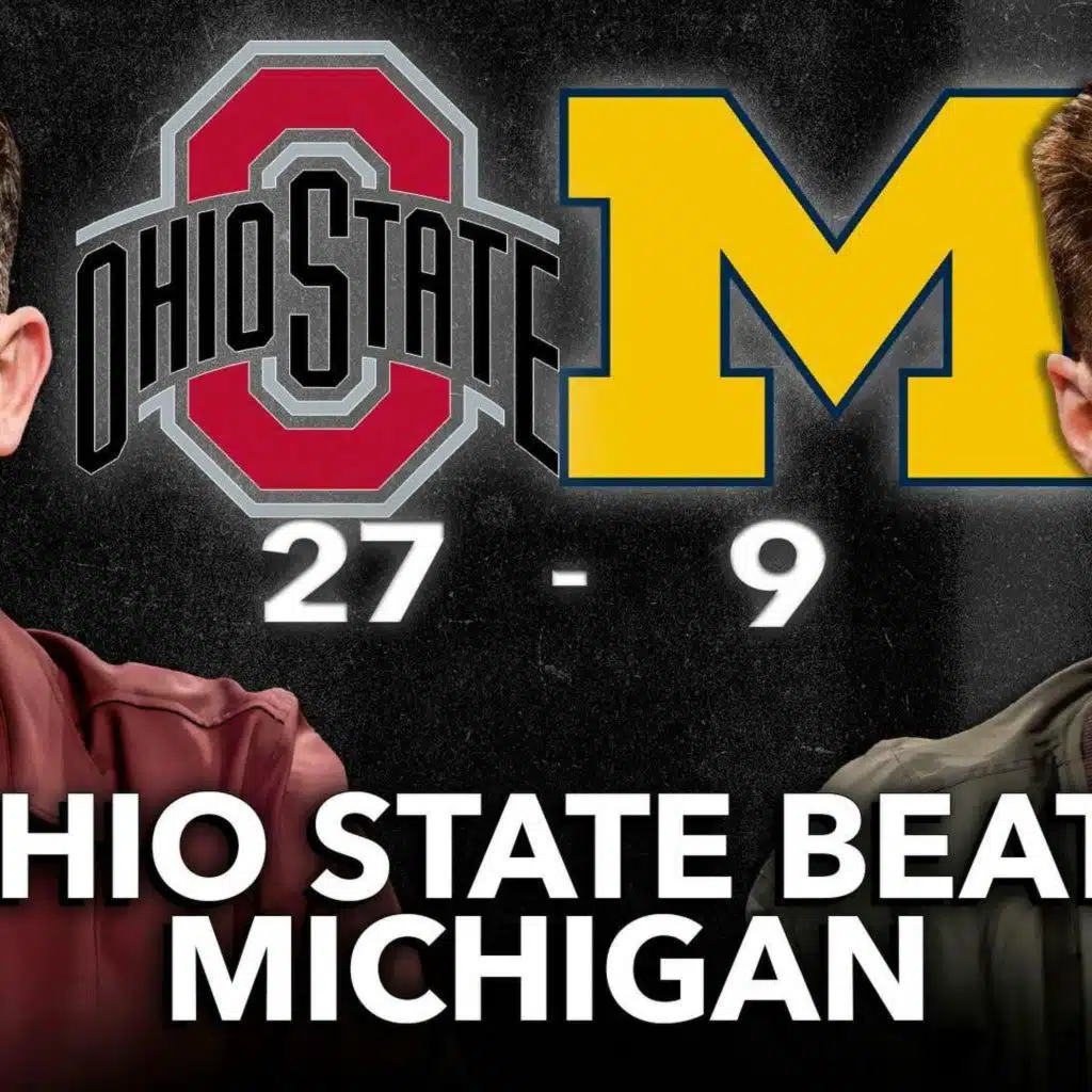 Ohio State DOMINATES Michigan Instant Reaction