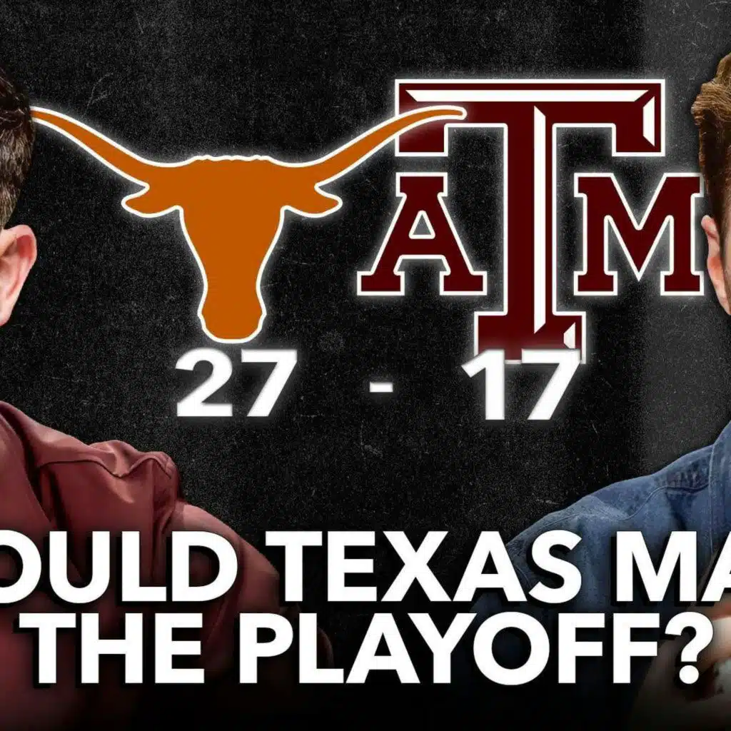Texas UPSETS Texas A&M Instant Reaction | Should Texas Make the CFP?