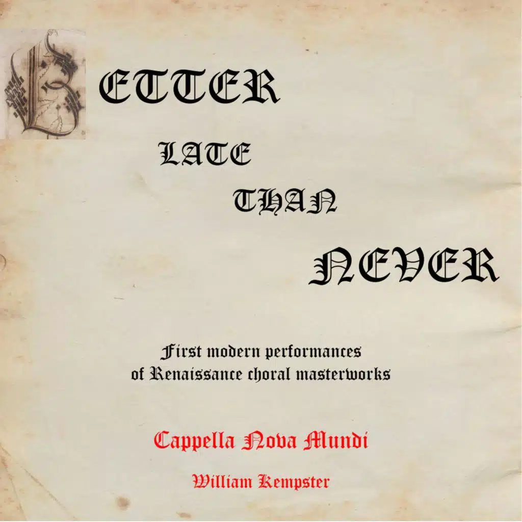 Cappella Nova Mundi & William Kempster