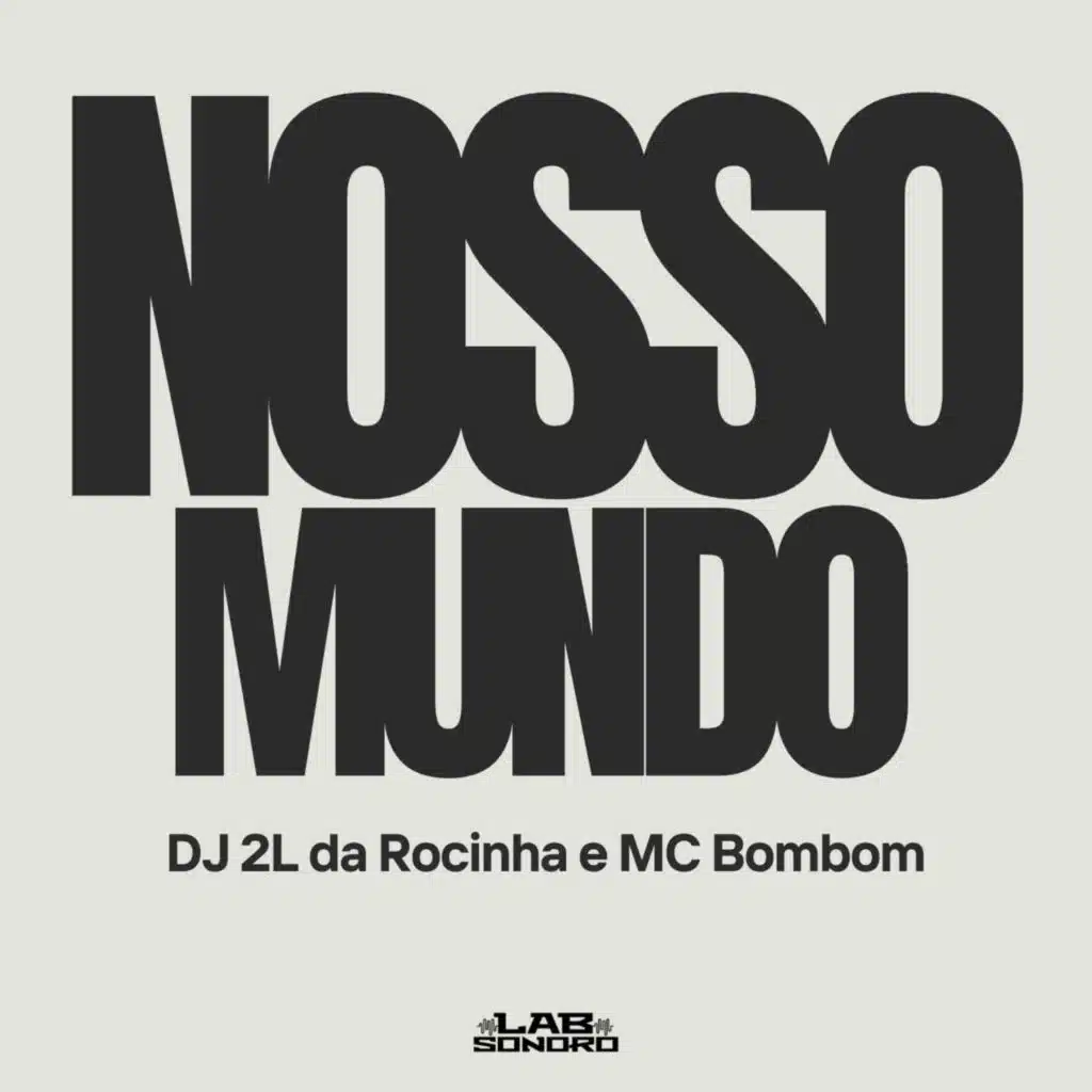 Mc Bombom & DJ 2L da Rocinha