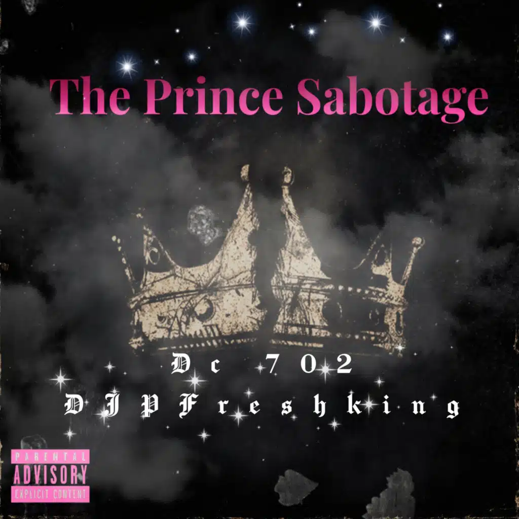 The Prince Sabotage (feat. DJPFreshking)