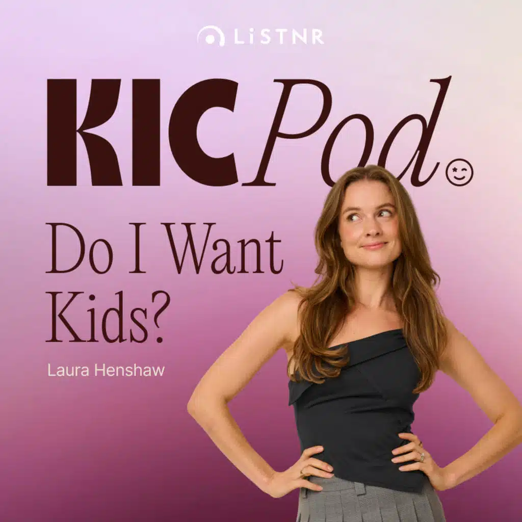 So…Do I Want Kids? - with Laura Henshaw & Dalton Henshaw