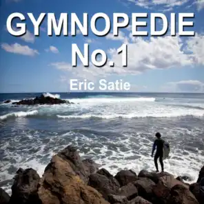 Gymnopedie No.1 - Erik Satie