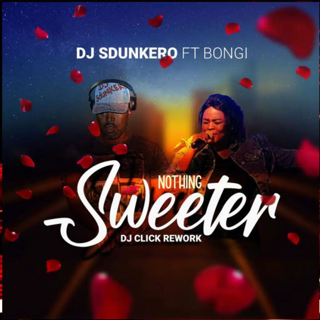 Nothing Sweeter (feat. BONGI SILINDA)