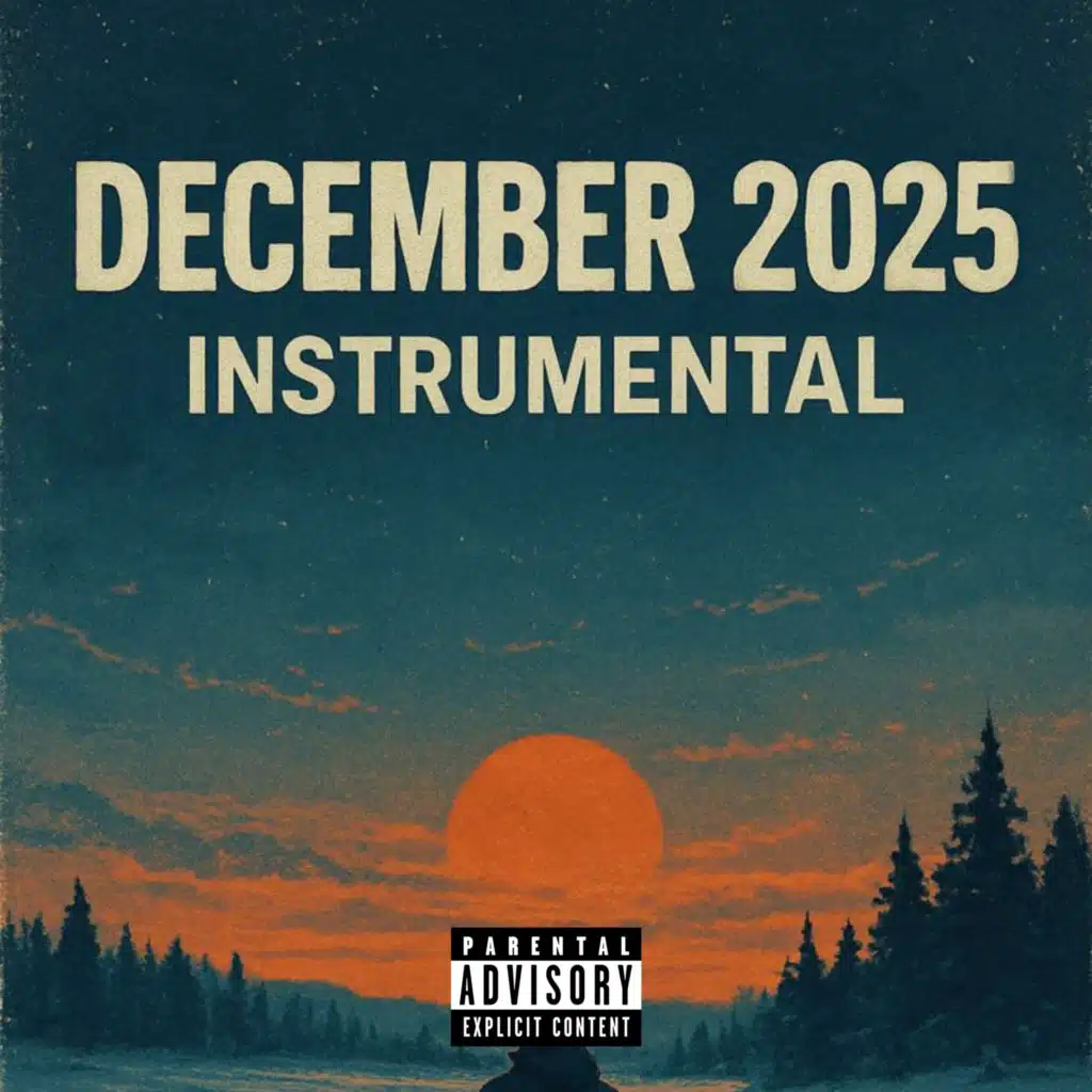 DECEMBER 2025 INSTRUMENTALS