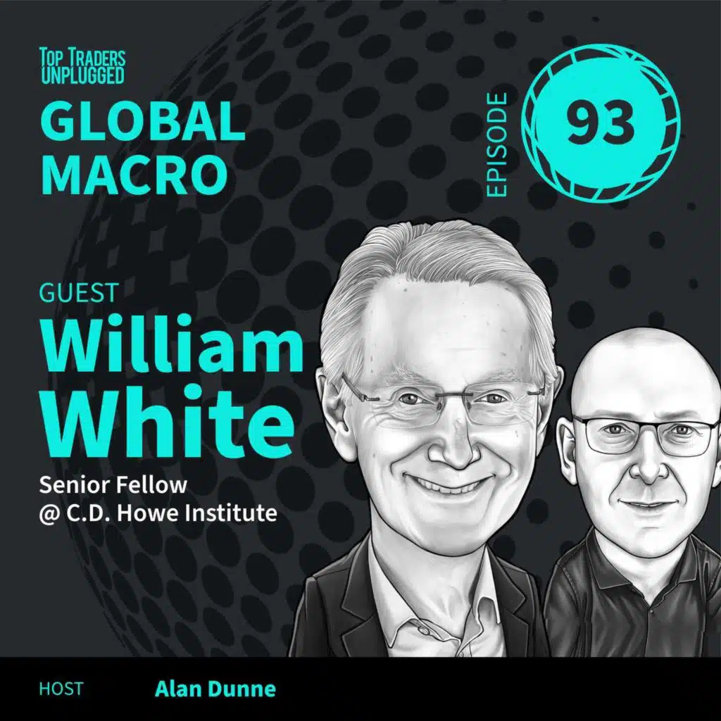 GM93: The Calm Before a Systemic Reckoning ft. William White