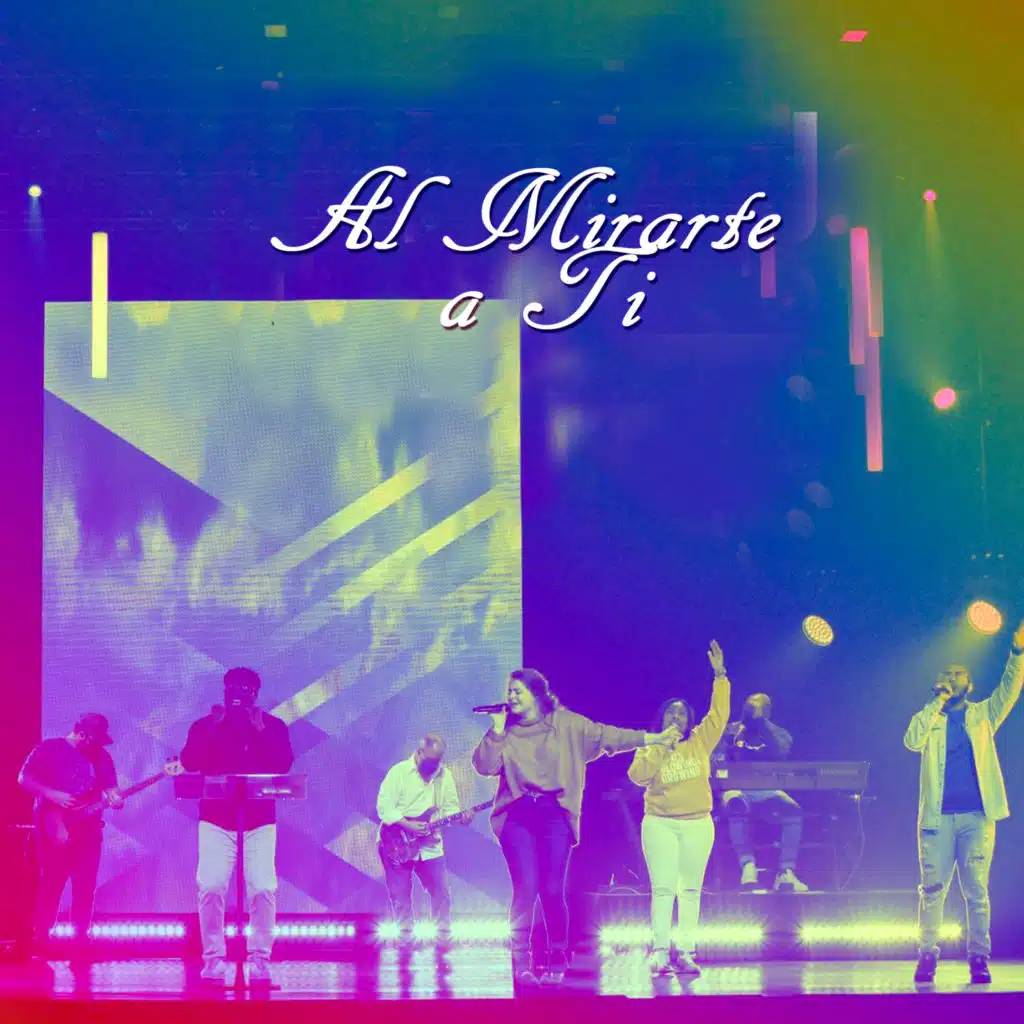 Al Mirarte a Ti