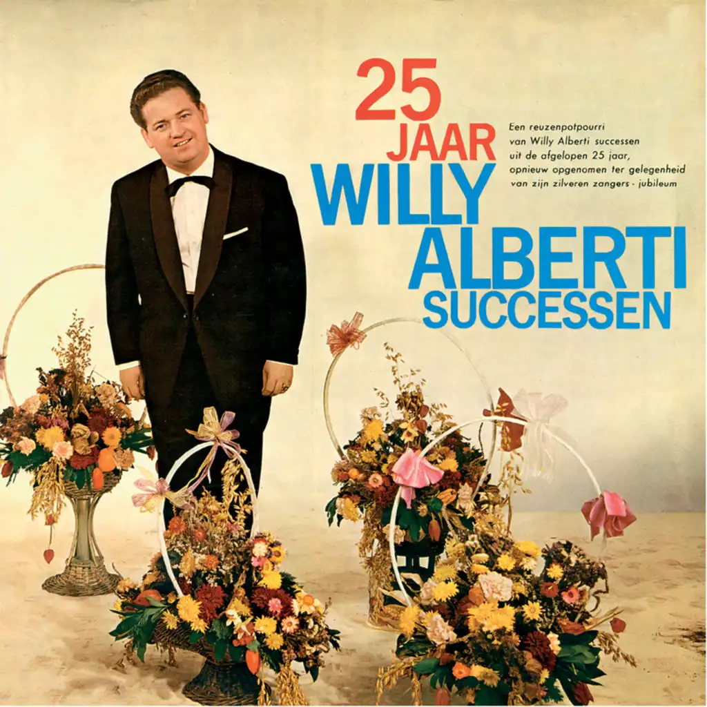 25 Jaar Willy Alberti Successen