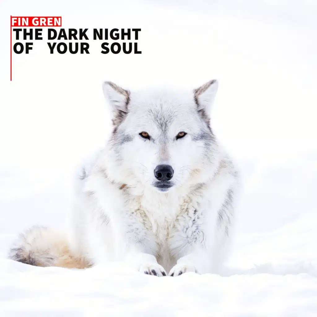 The Dark Night of Your Soul