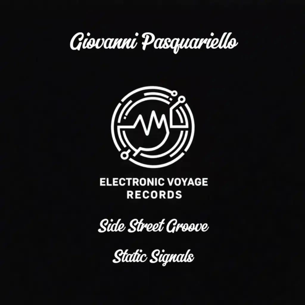 Side Street Groove / Static Signals