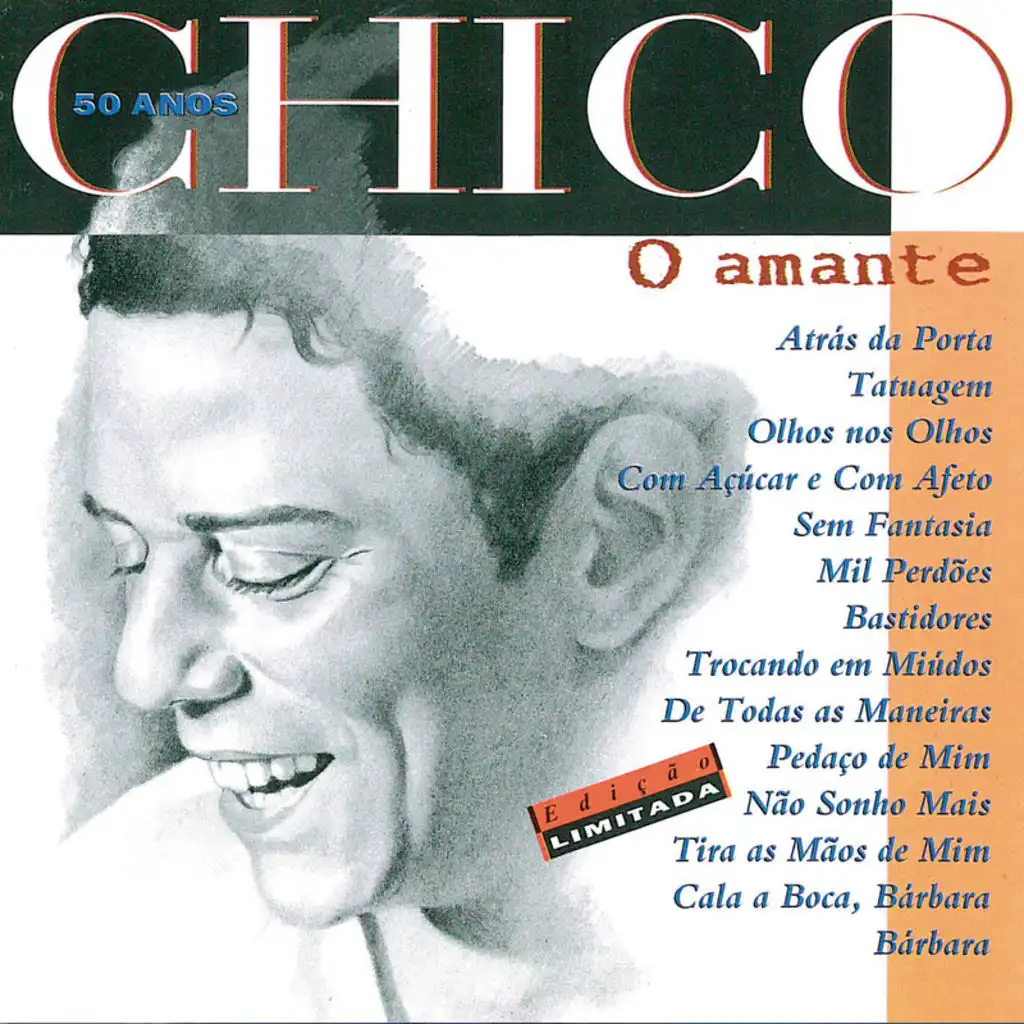 Chico 50 Anos - O Amante