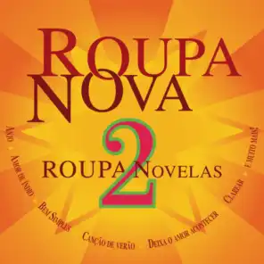 Roupa Nova - Novelas 2