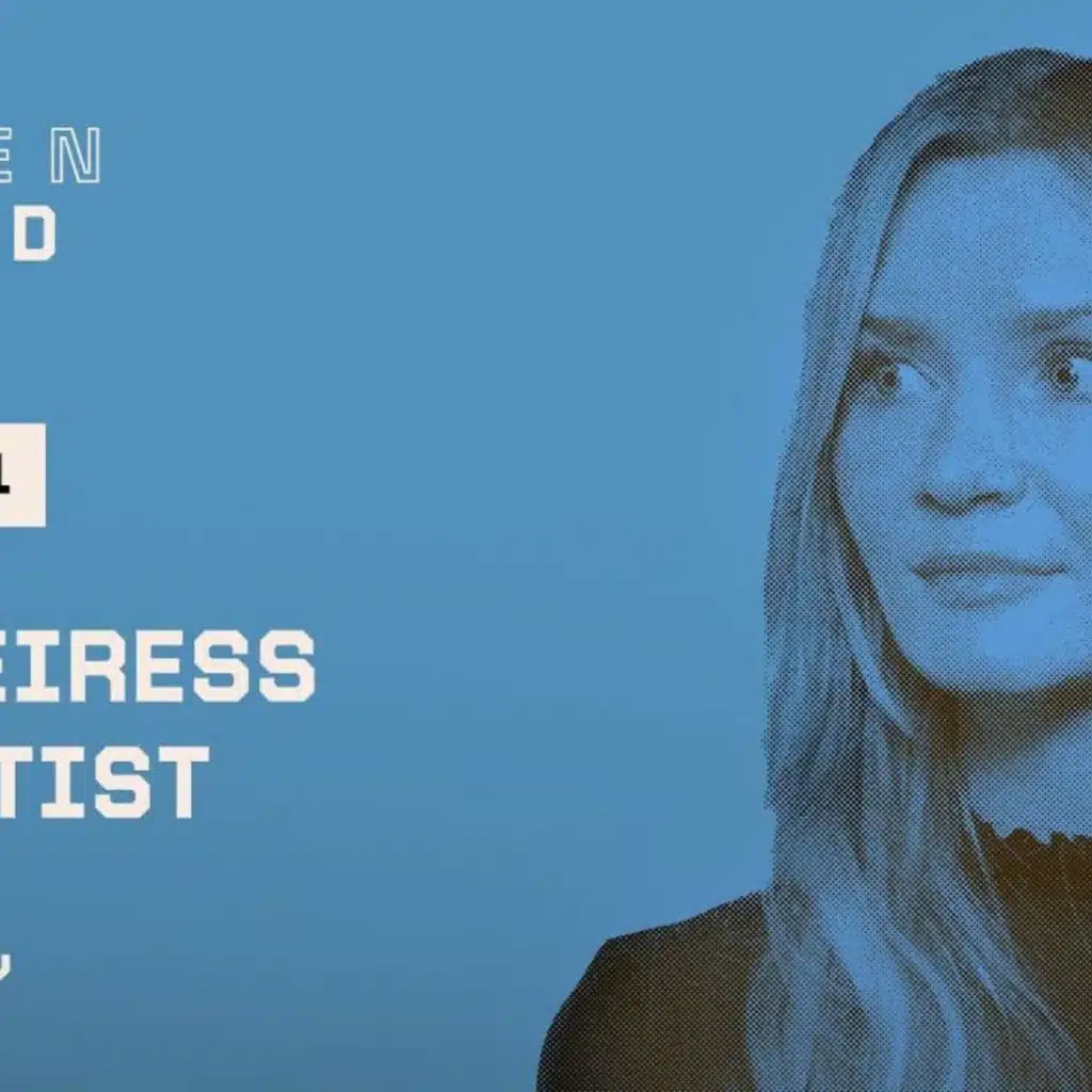 Anna Delvey / Fake Heiress | The Hidden Third with Mariana van Zeller