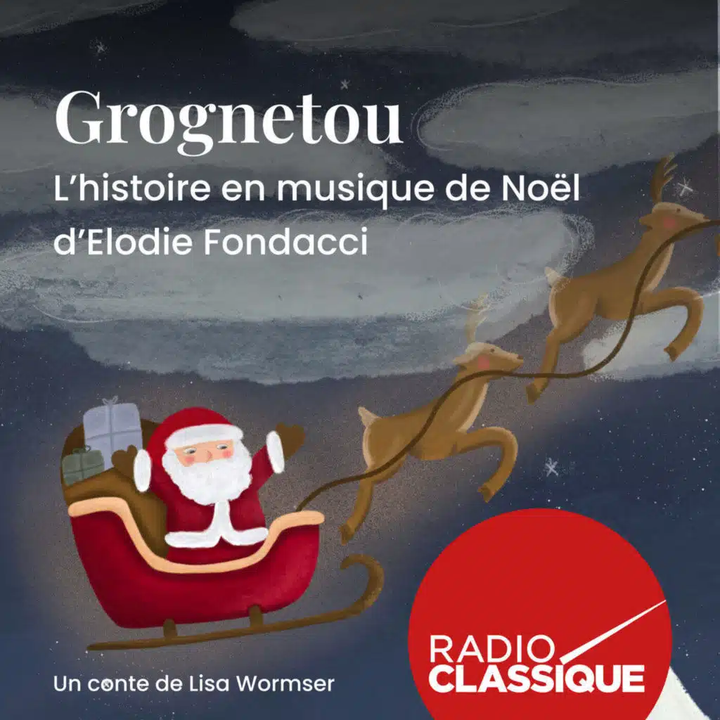 Grognetou 4/4 – Collection contes de Noël