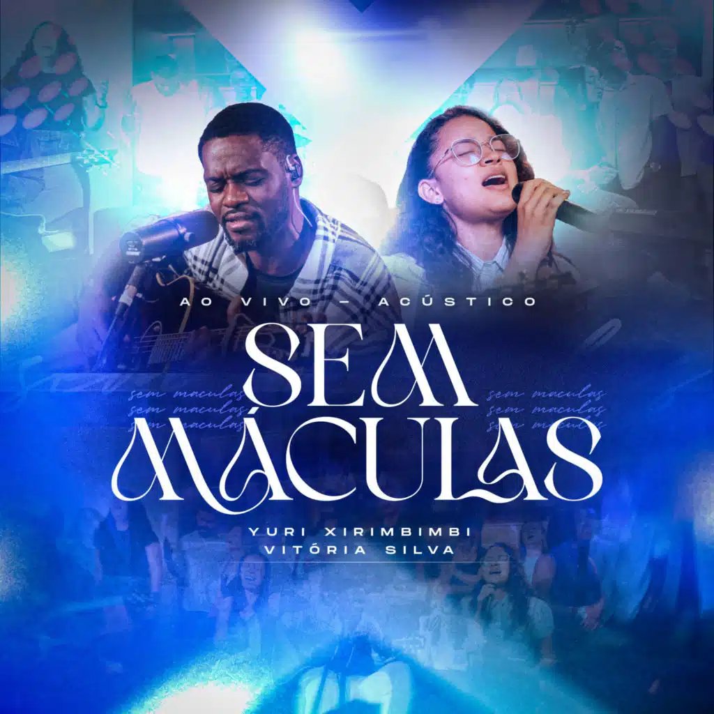 Sem Máculas (Acústico) (Ao Vivo)