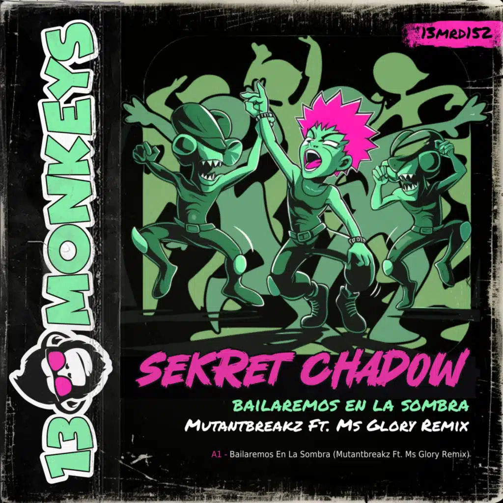 Bailaremos En La Sombra (Mutantbreakz feat. Ms Glory Remix)