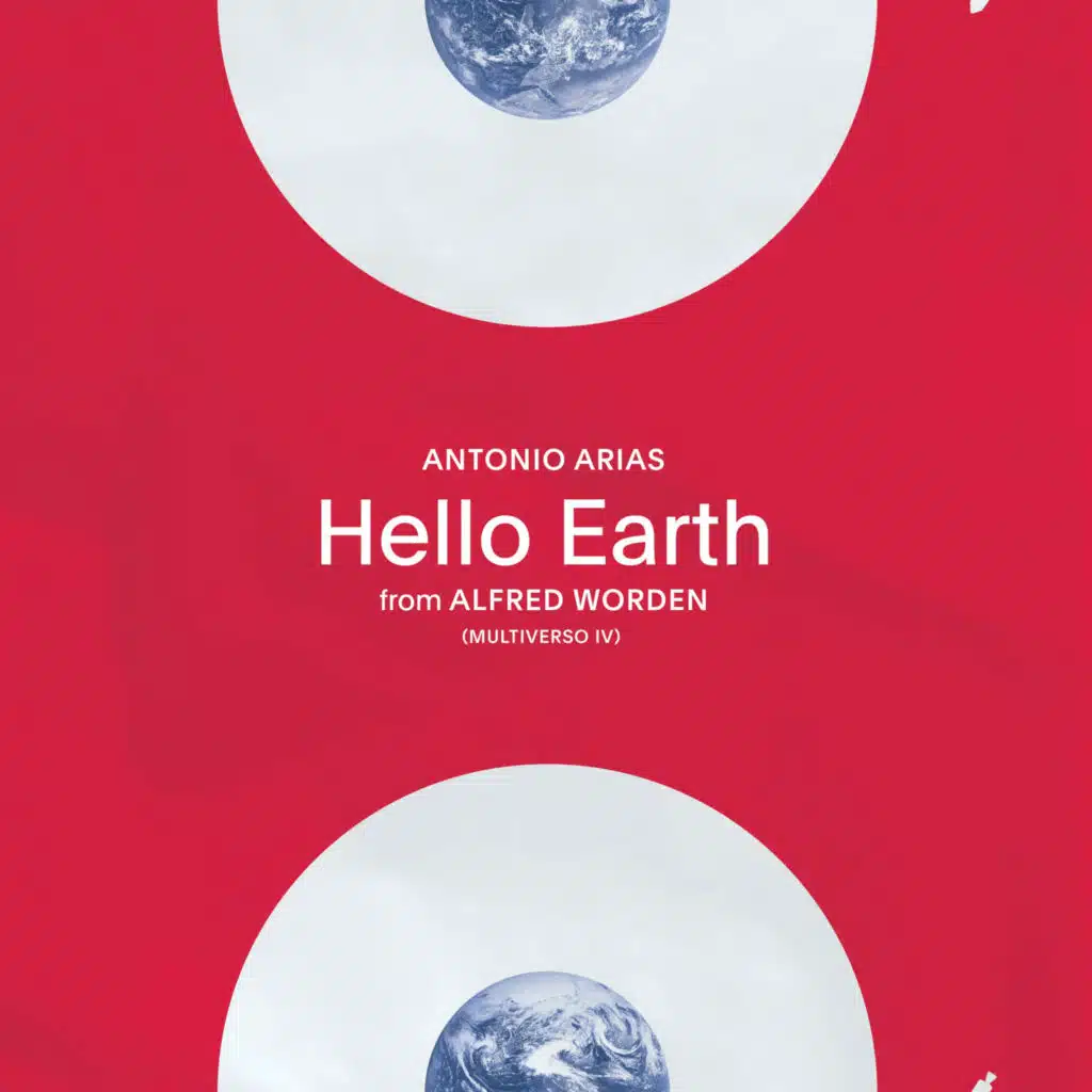 Hello Earth from Alfred Worden (Multiverso IV)