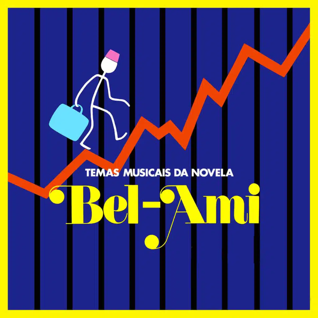 Temas Musicais da Novela Bel-Ami