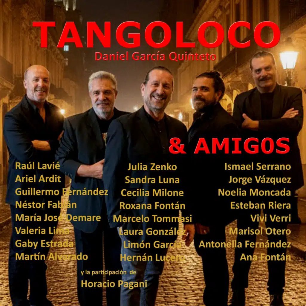 Tangoloco (Daniel García Quinteto)