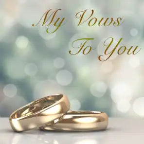 My Vows To You
