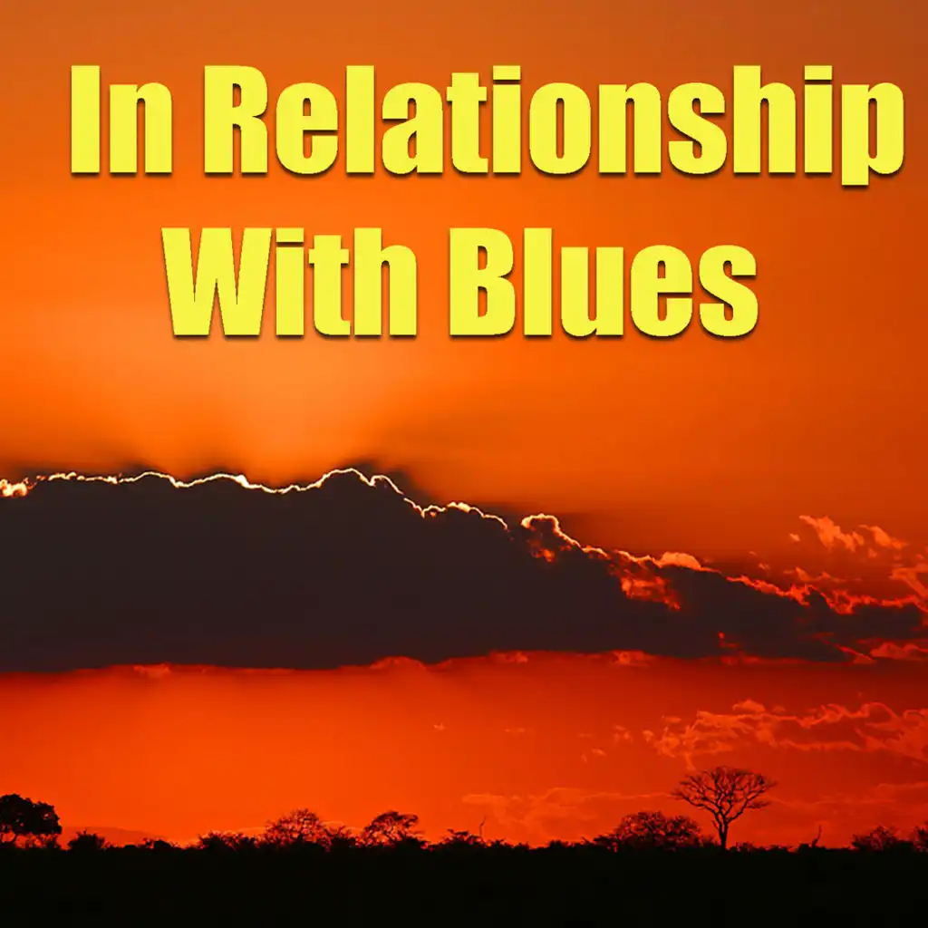 In Relationship With Blues