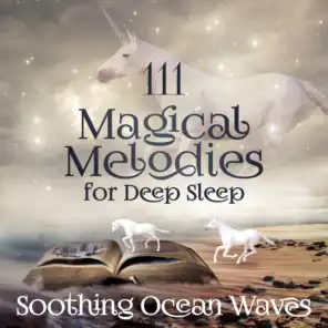 Magical Melodie for Deep Sleep