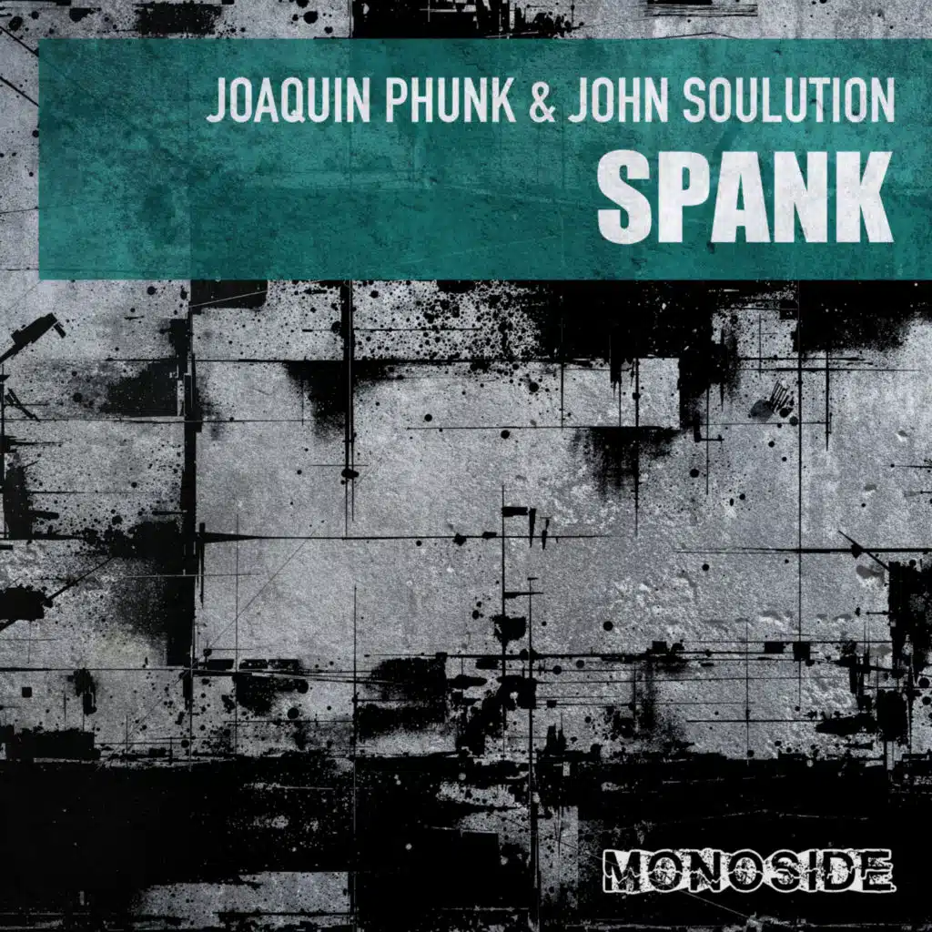 Joaquin Phunk & John Soulution