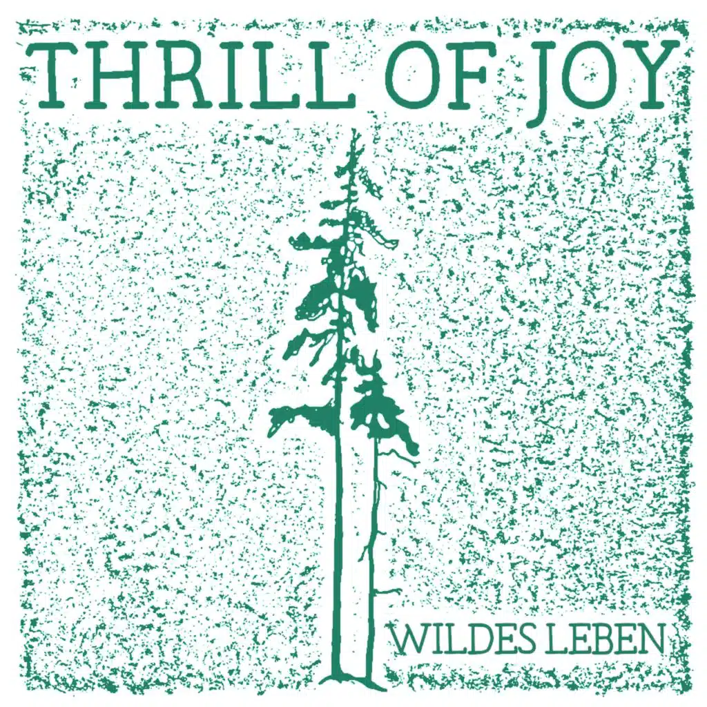 Thrill Of Joy