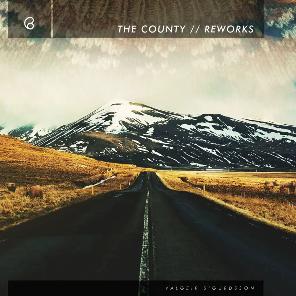The County (Reworks)