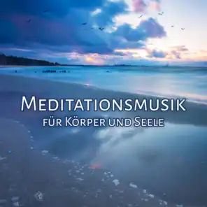 Meditationsmusik für Körper und Seele: Entspannungsmusik zum Yoga, Meeresrauschen mit Möwen und Ruhige Zen Lieder für Inneren Frieden