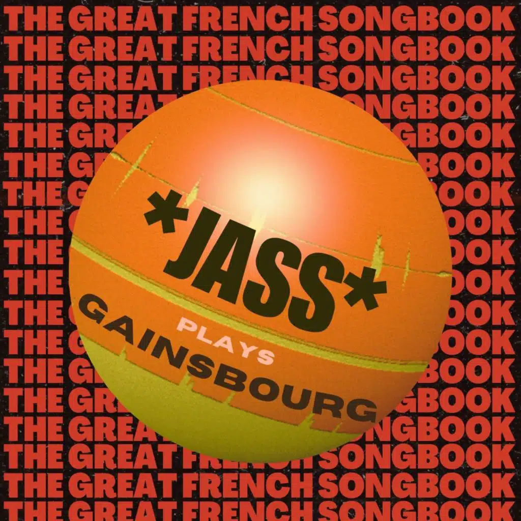 Jass Plays Gainsbourg