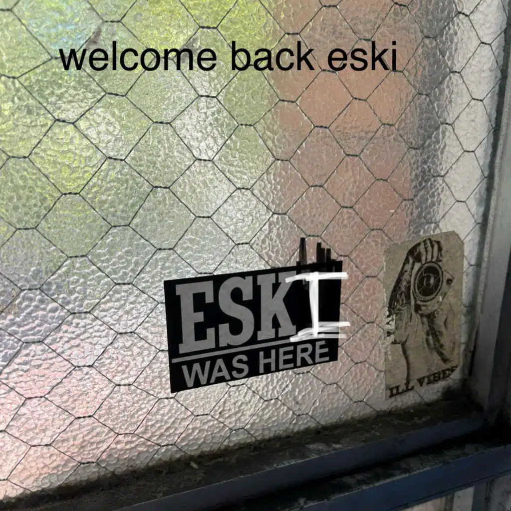 Eski Presents: The Return of Eski