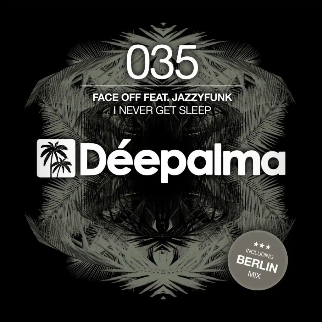 I Never Get Sleep (Lost in Berlin Mix) [feat. JazzyFunk]