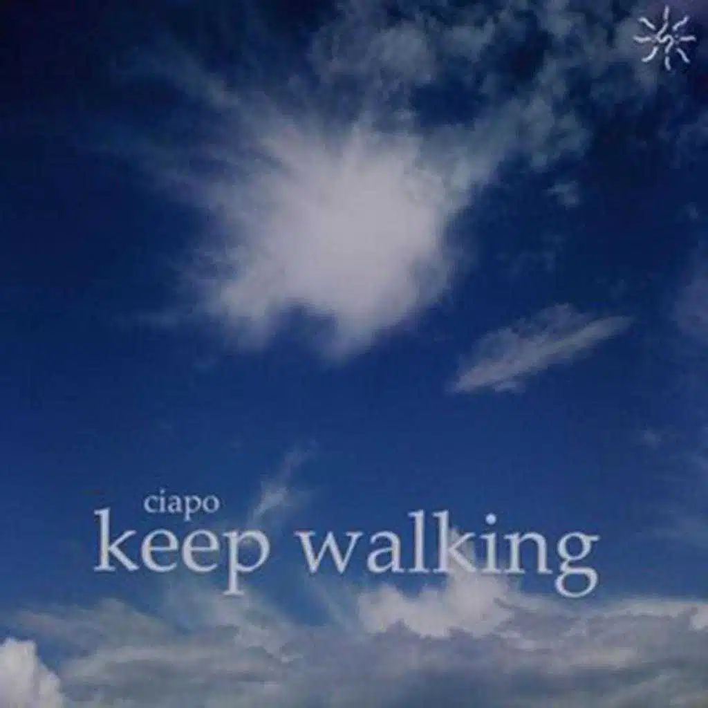 Keep Walking