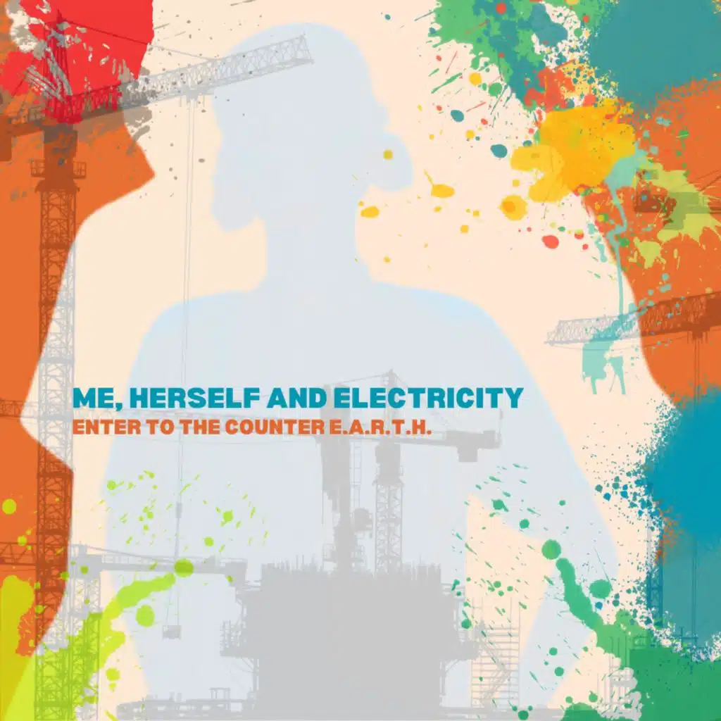 Me, Herself & Electricity