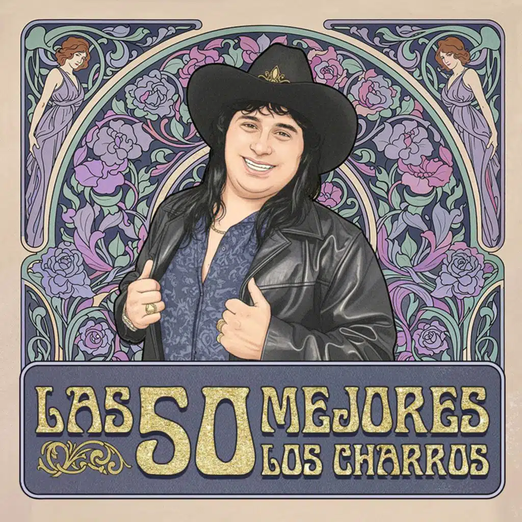 Las 50 Mejores Canciones de Los Charros
