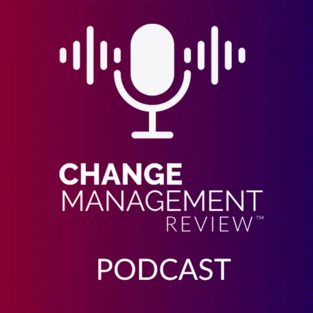 Change Management Review Podcast