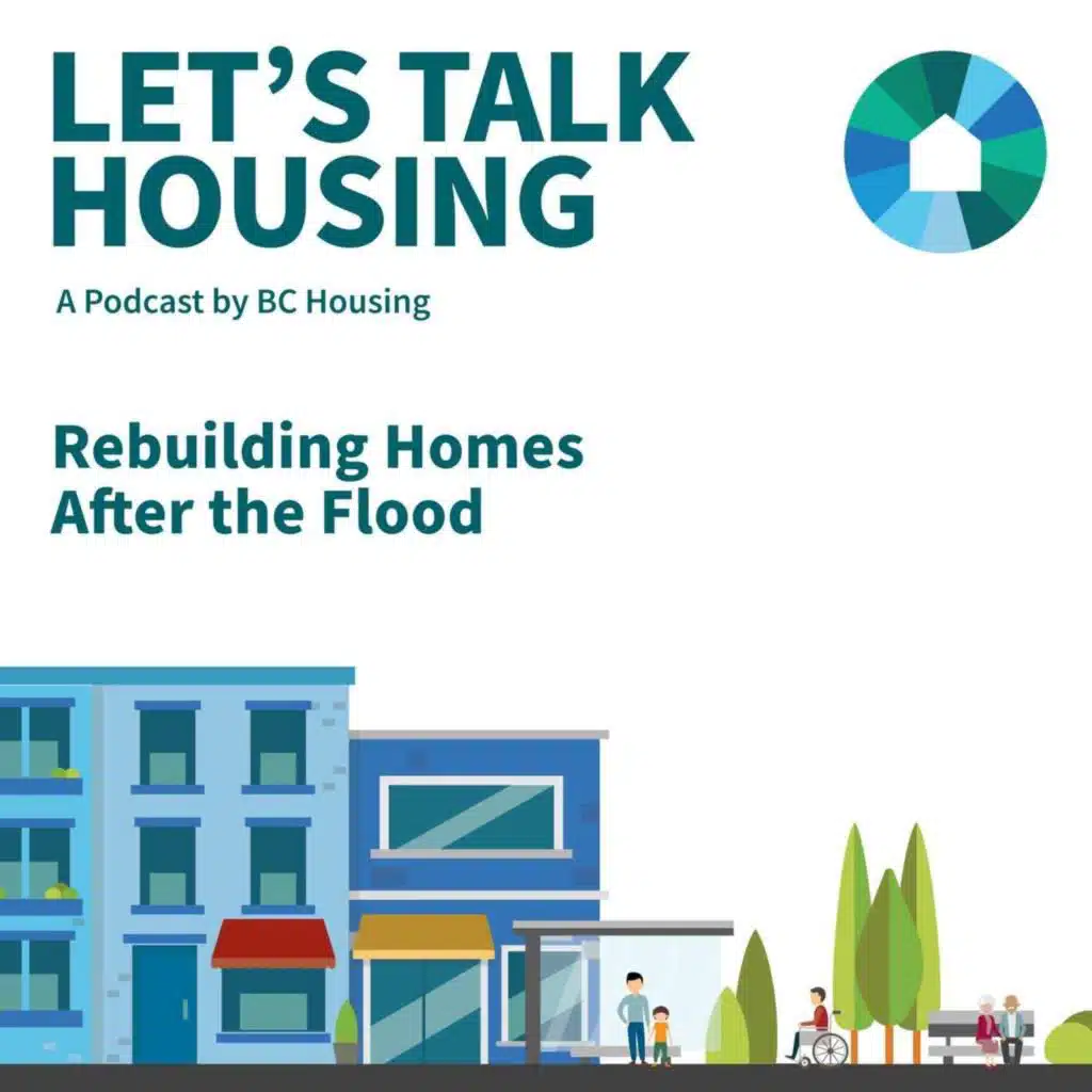 S2E3 - Rebuilding Homes After the Flood