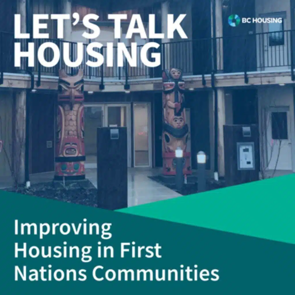 S1E6 - Improving Housing in First Nations Communities