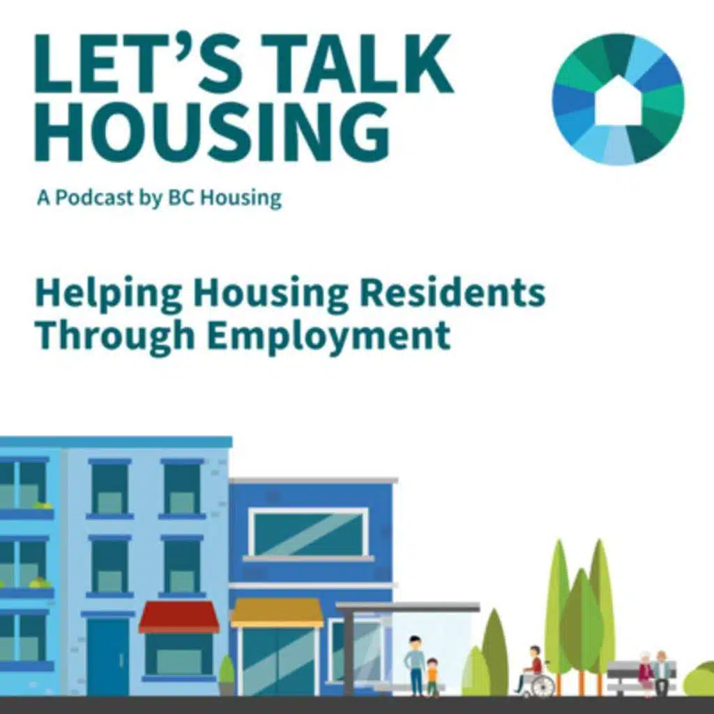 S2E6 - Helping Housing Residents Through Employment