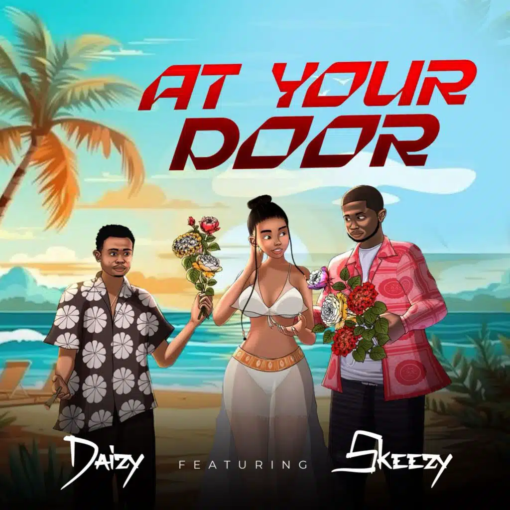 At Your Door (feat. Skeezy)