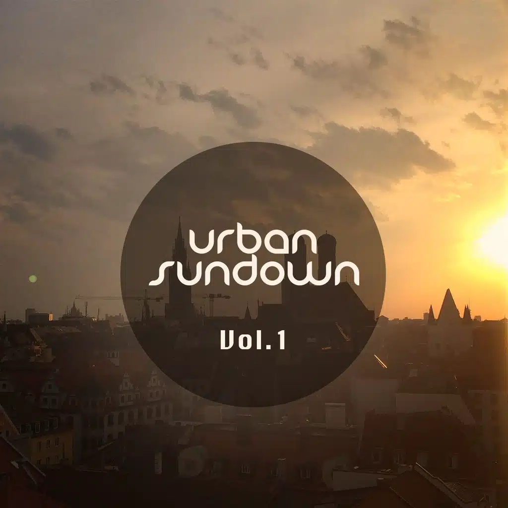 Urban Sunset, Vol. 1 (Relaxed Urban Chill out Tunes&nbsp;)
