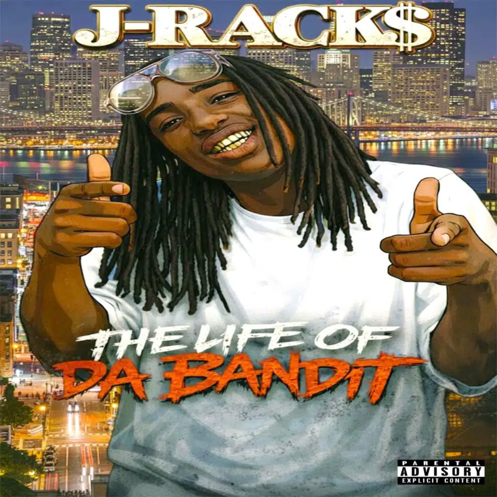 The Life Of Da Bandit