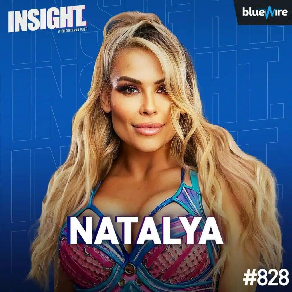 Natalya On Her New Character, Owen Hart, Montreal Screwjob, Tyson Kidd Accident, Vince McMahon