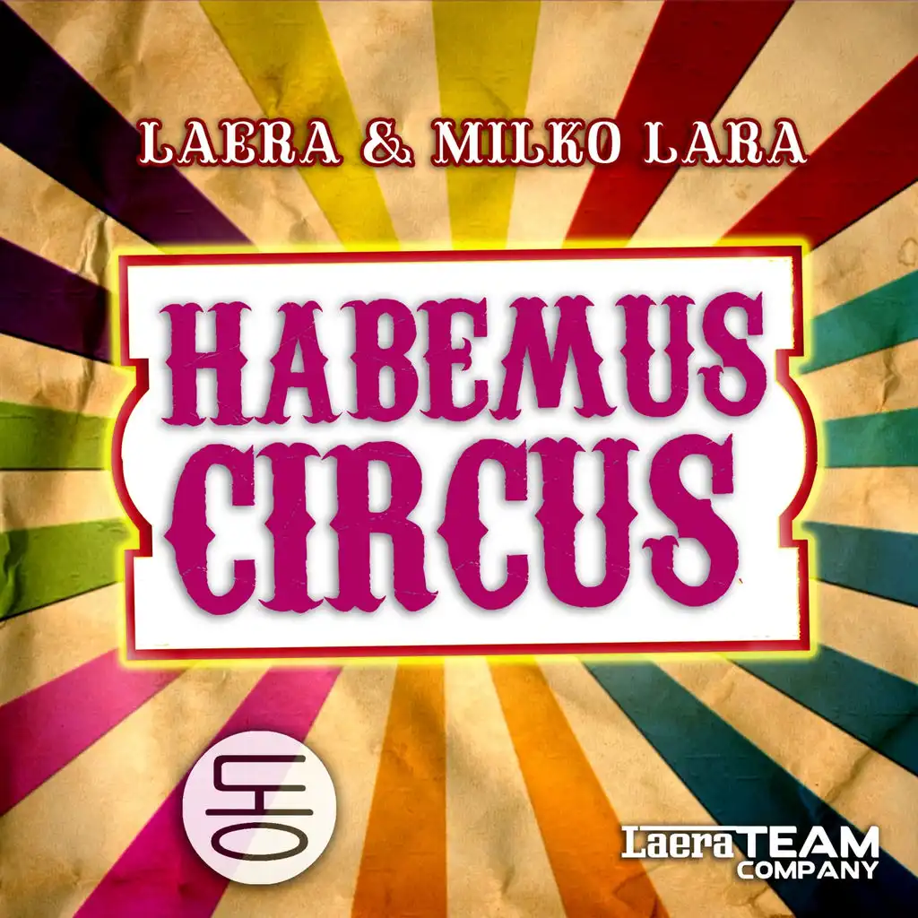Habemus Circus (Tech Mix)