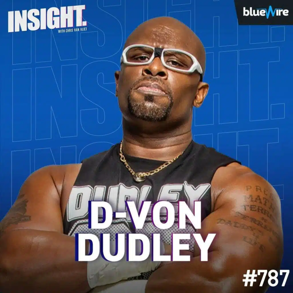 D-Von Dudley: "Get The Tables", Dudley Boyz Reunion, One More Match, TLC Matches, Hardys