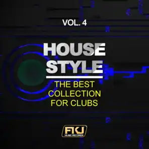 House Style, Vol. 4 (The Best Collection for Clubs)