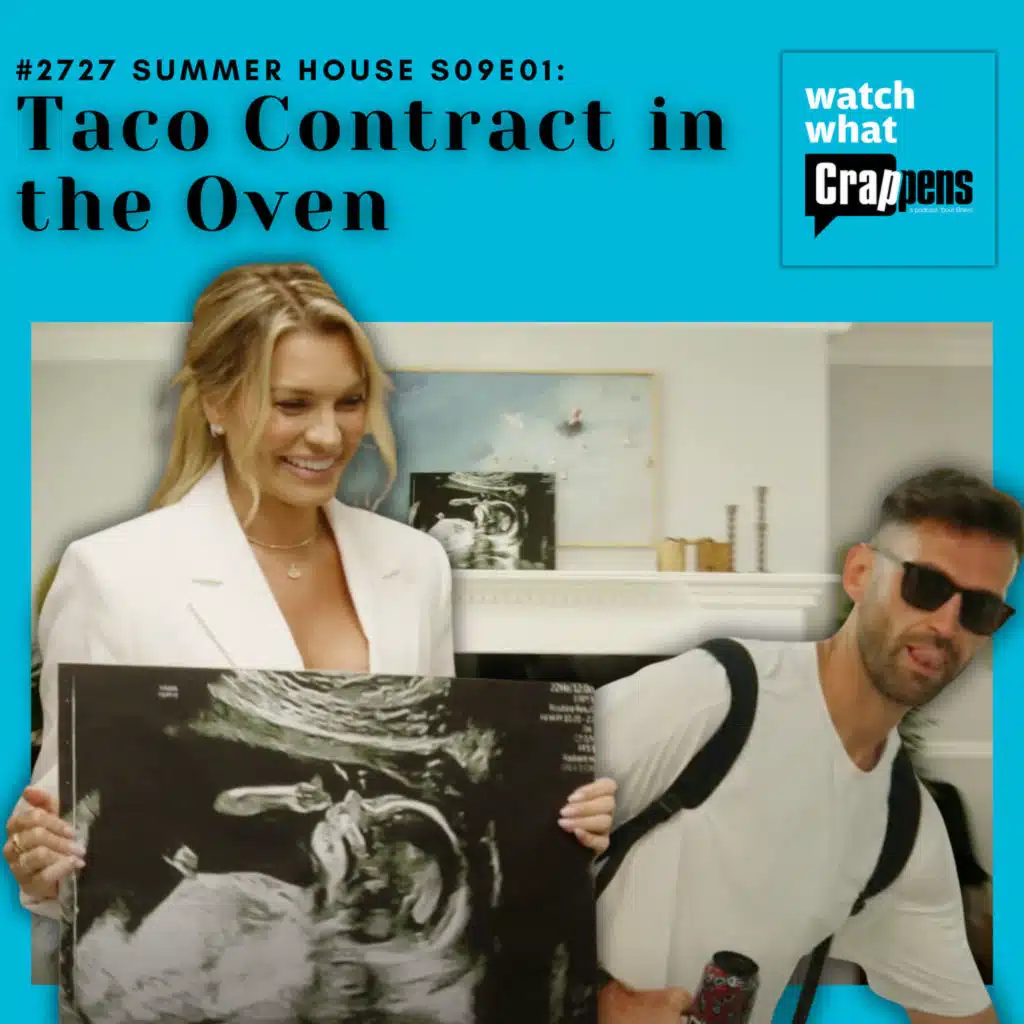 #2727 Summer House S09E01: Taco Contract in the Oven